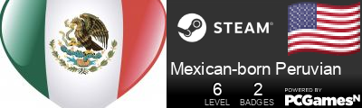 Mexican-born Peruvian Steam Signature