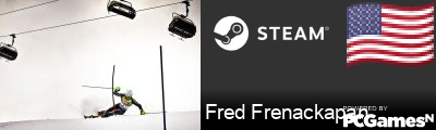 Fred Frenackapan Steam Signature