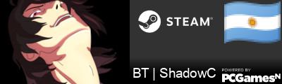 BT | ShadowC Steam Signature