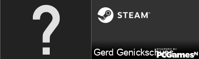 Gerd Genickschuss Steam Signature