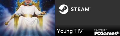 Young TIV Steam Signature