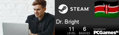Dr. Bright Steam Signature