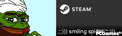 ;;;))) smiling spider ;;;))) Steam Signature
