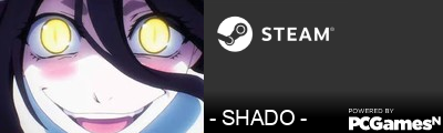 - SHADO - Steam Signature