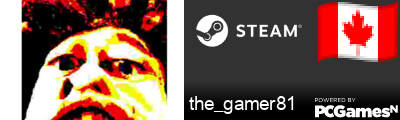 the_gamer81 Steam Signature