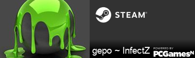 gepo ~ InfectZ Steam Signature