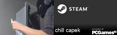 chill capek Steam Signature