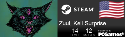 Zuul, Kell Surprise Steam Signature