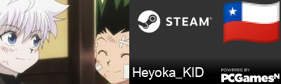 Heyoka_KID Steam Signature