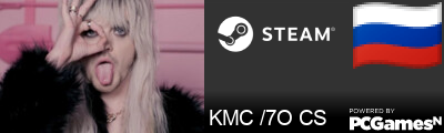 KMC /7O CS Steam Signature