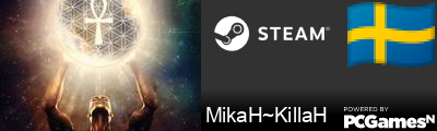 MikaH~KillaH Steam Signature