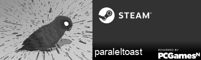paraleltoast Steam Signature