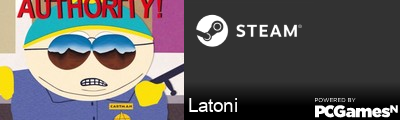 Latoni Steam Signature