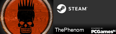 ThePhenom Steam Signature