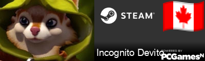 Incognito Devito Steam Signature