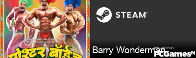 Barry Wonderman Steam Signature