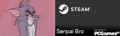 Senpai Bro Steam Signature