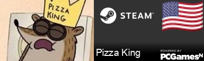 Pizza King Steam Signature