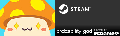 probability god Steam Signature
