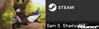 Sam S. Shadowfall Steam Signature
