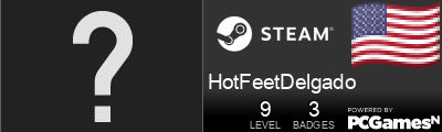 HotFeetDelgado Steam Signature