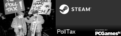 PollTax Steam Signature