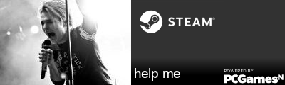 help me Steam Signature