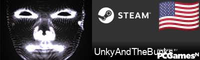 UnkyAndTheBunks Steam Signature