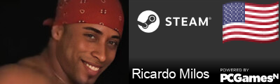 Ricardo Milos Steam Signature