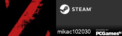 mikac102030 Steam Signature