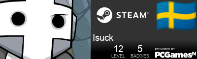 Isuck Steam Signature