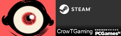 CrowTGaming *********** Steam Signature