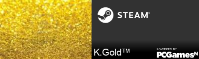K.Gold™ Steam Signature