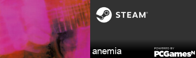 anemia Steam Signature