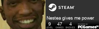 Nestea gives me power Steam Signature