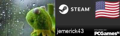 jemerick43 Steam Signature