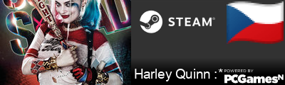 Harley Quinn :* Steam Signature