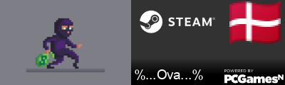 %...Ova...% Steam Signature