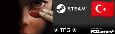 ★ TPG ★ Steam Signature