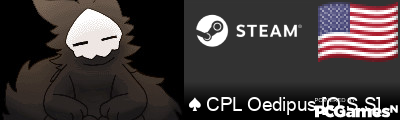 ♠ CPL Oedipus [O.S.S] Steam Signature