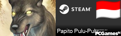 Papito Pulu-Pulu Steam Signature