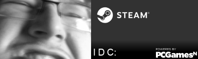 I D C: Steam Signature