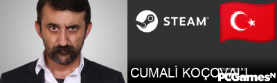 CUMALİ KOÇOVALI Steam Signature