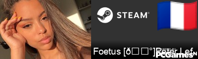 Foetus [💰]Peter Lefebvre Steam Signature
