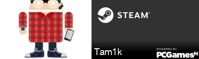 Tam1k Steam Signature