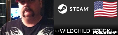 ✠ WILDCHILD TRUCKING ✠ Steam Signature