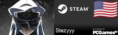 Stezyyy Steam Signature