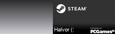 Halvor (: Steam Signature