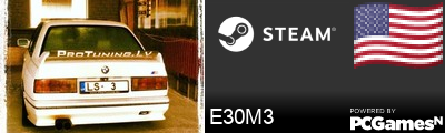 E30M3 Steam Signature
