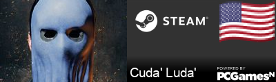 Cuda' Luda' Steam Signature